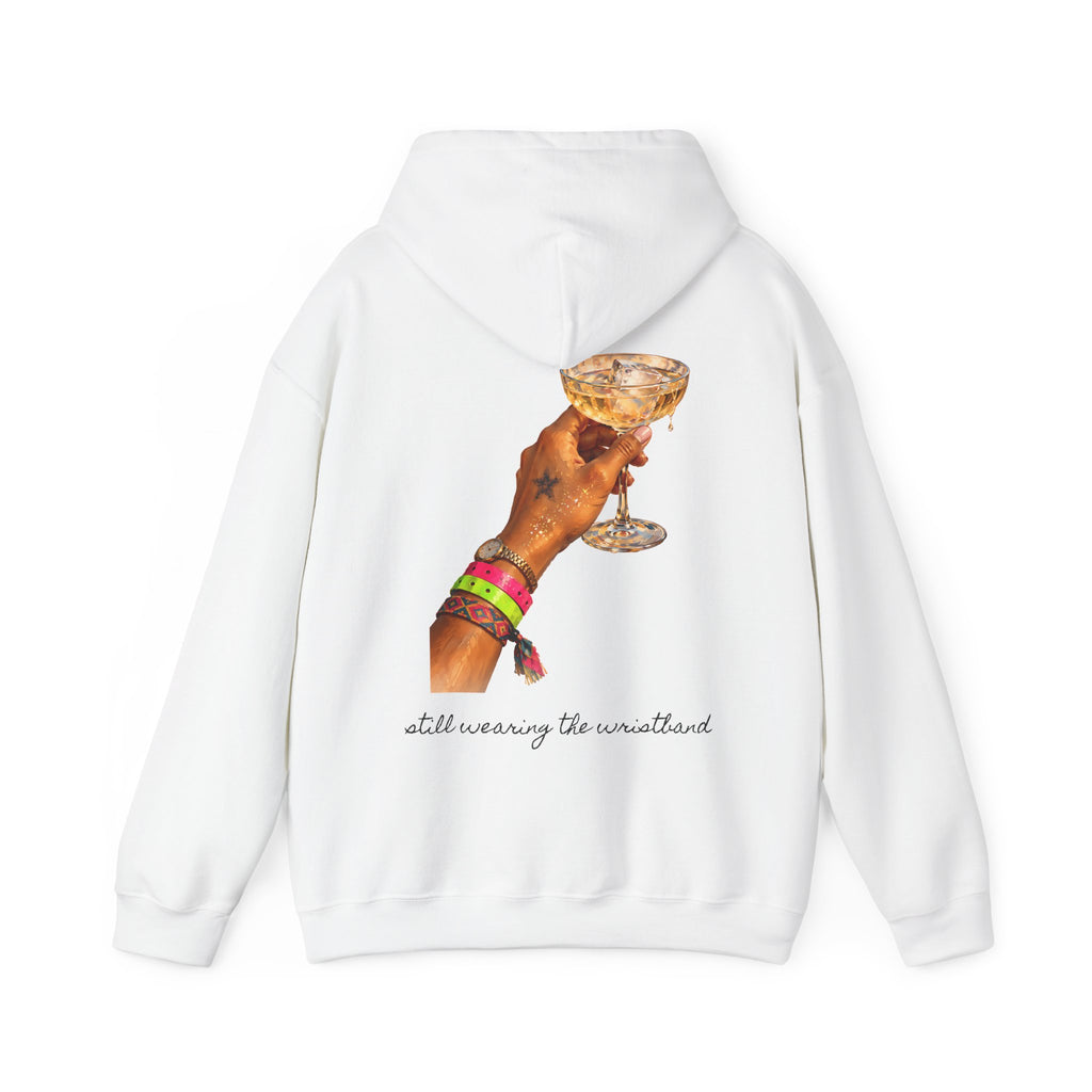Still Wearing The Wristband Hoodie — Painted Club Wristbands & Champagne Back Print Hoodie