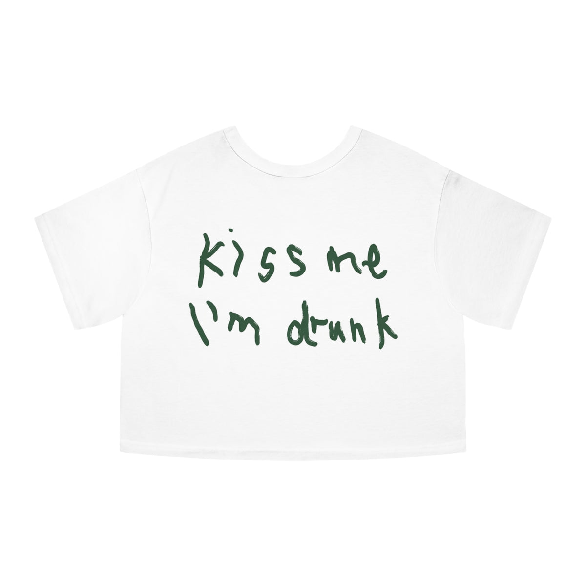 Cropped T-Shirt — “Kiss Me I’m Dr*nk” Handwritten Graphic Crop Tee