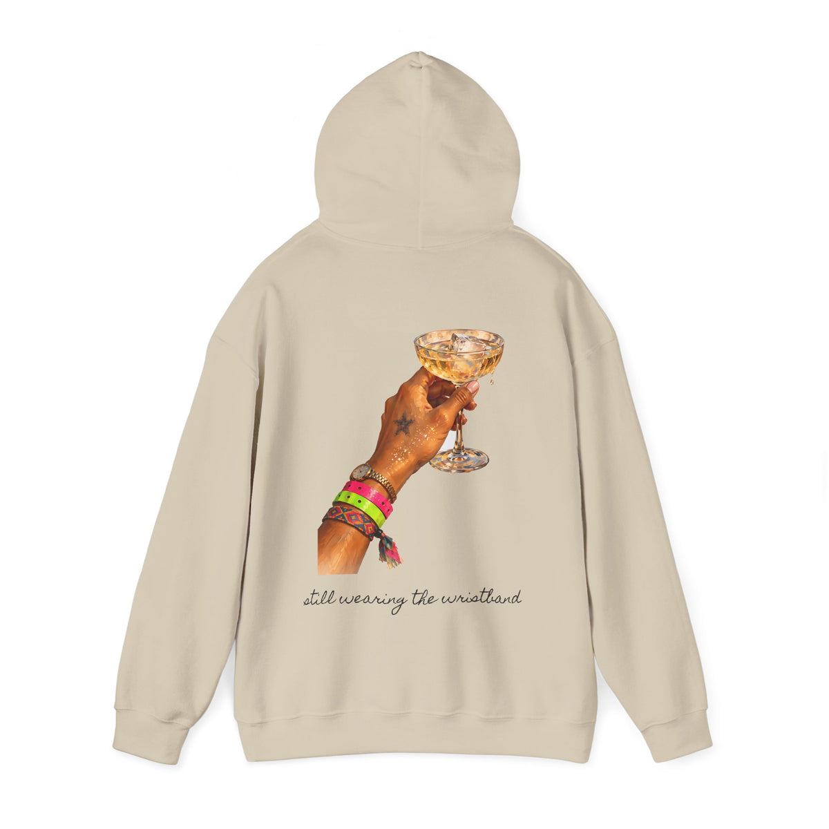 Still Wearing The Wristband Hoodie — Painted Club Wristbands & Champagne Back Print Hoodie