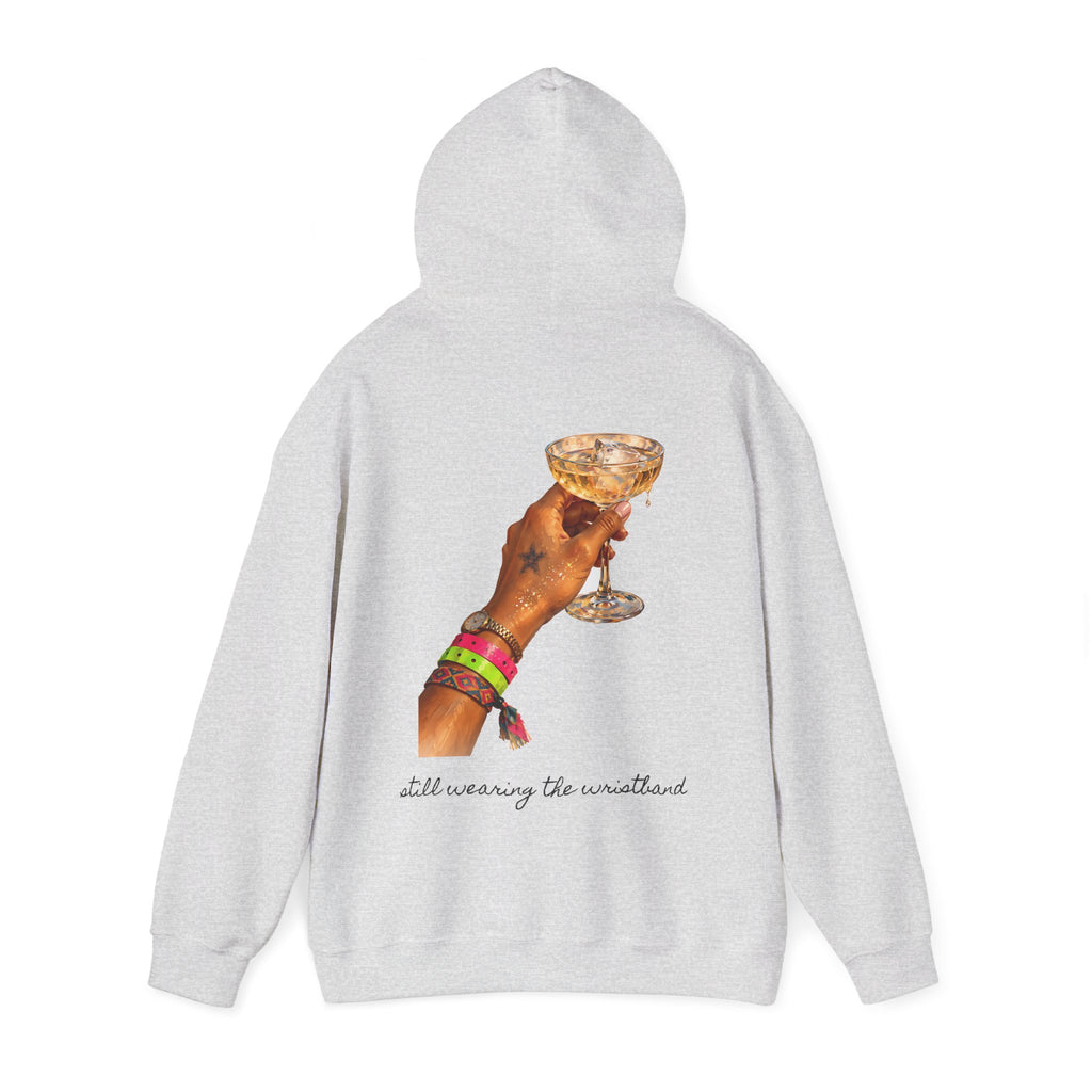 Still Wearing The Wristband Hoodie — Painted Club Wristbands & Champagne Back Print Hoodie